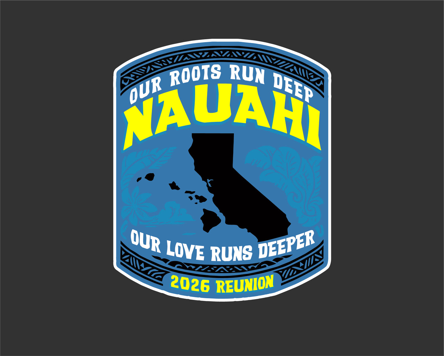 Nauahi 2026 Reunion | Decal Design 2