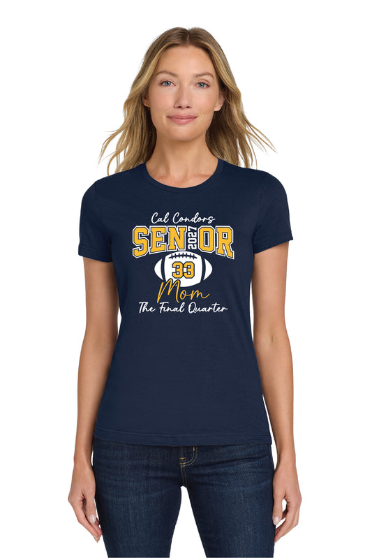 Cal Football Senior Mom 2 | Ladies Tee